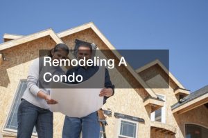 Remodeling A Condo