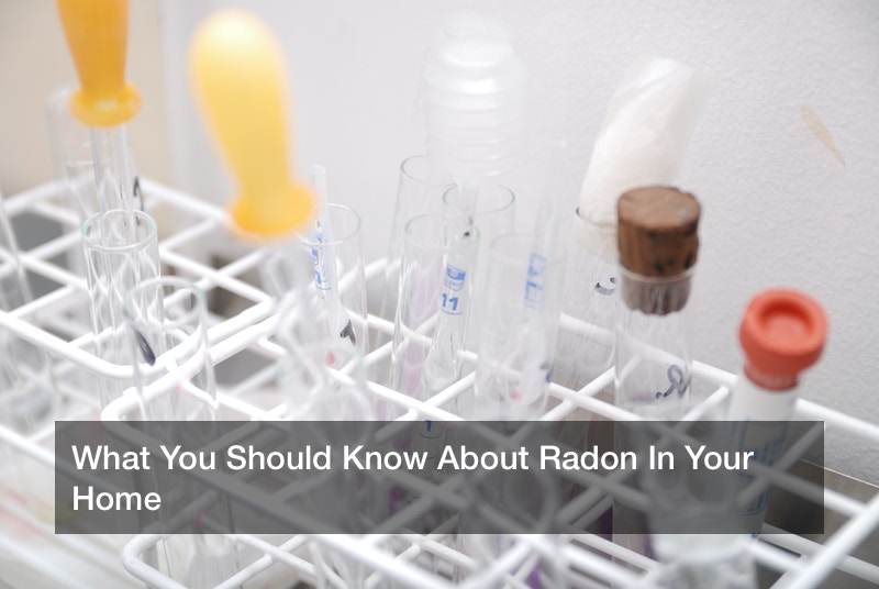 What You Should Know About Radon In Your Home