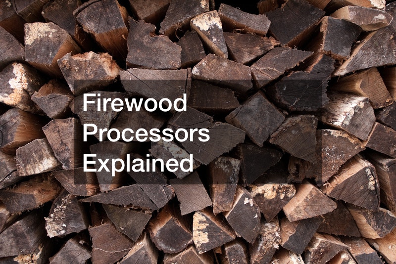 Firewood Processors Explained