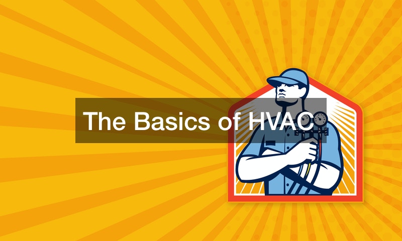 The Basics of HVAC