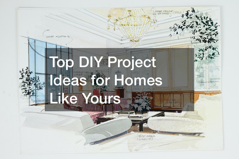 Top DIY Project Ideas for Homes Like Yours