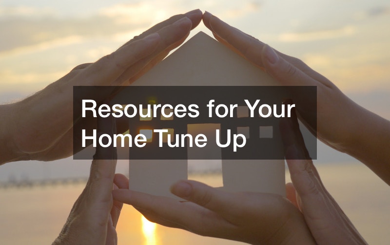 Resources for Your Home Tune Up