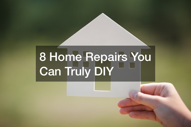 8 Home Repairs You Can Truly DIY